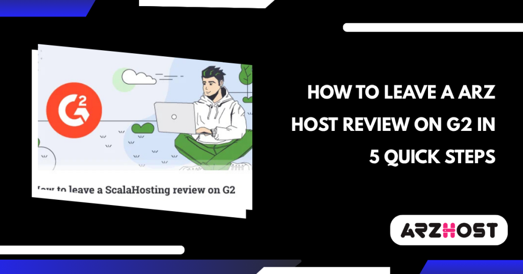 How to Leave a ARZ Host Review on G2 in 5 Quick Steps
