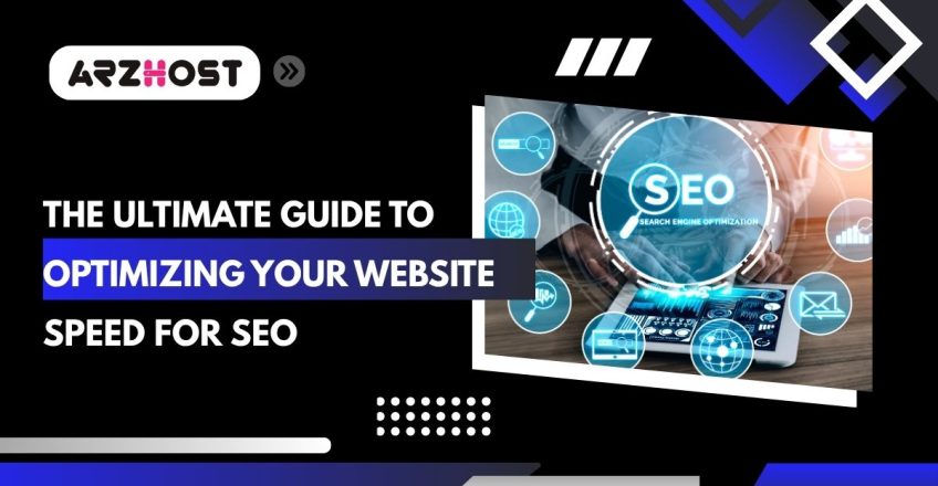 the ultimate guide to optimization your webite speed for seo