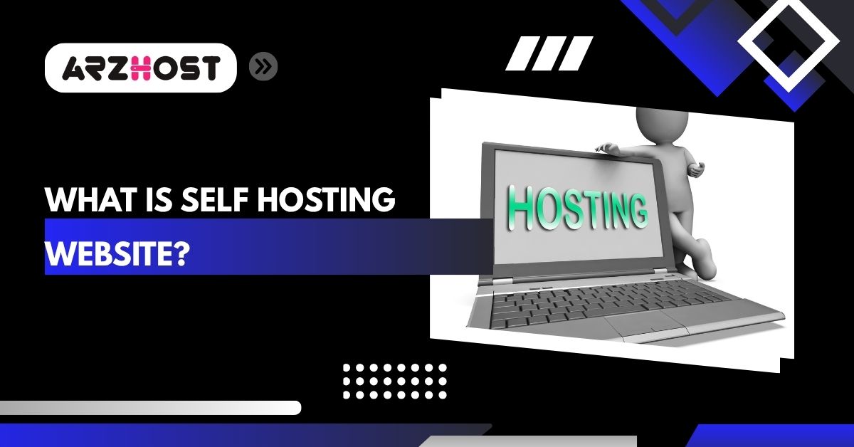 what is self hosting website