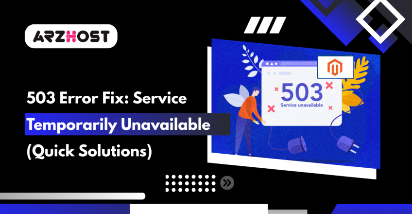 503 Error Fix Service Temporarily Unavailable (Quick Solutions)
