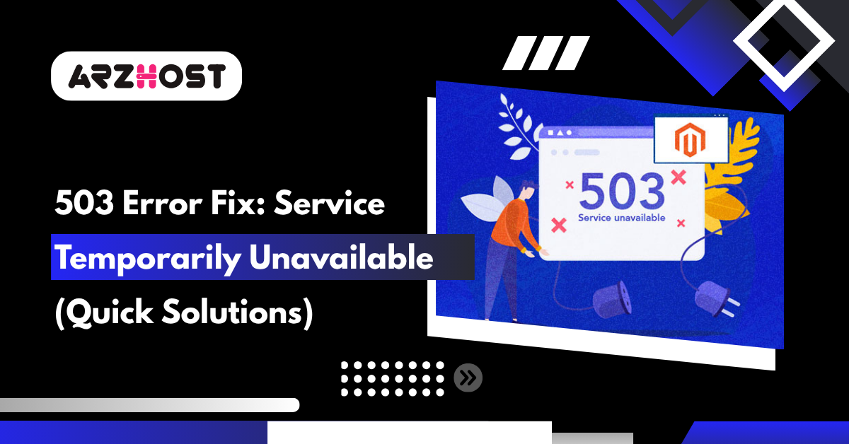 503 Error Fix Service Temporarily Unavailable (Quick Solutions)