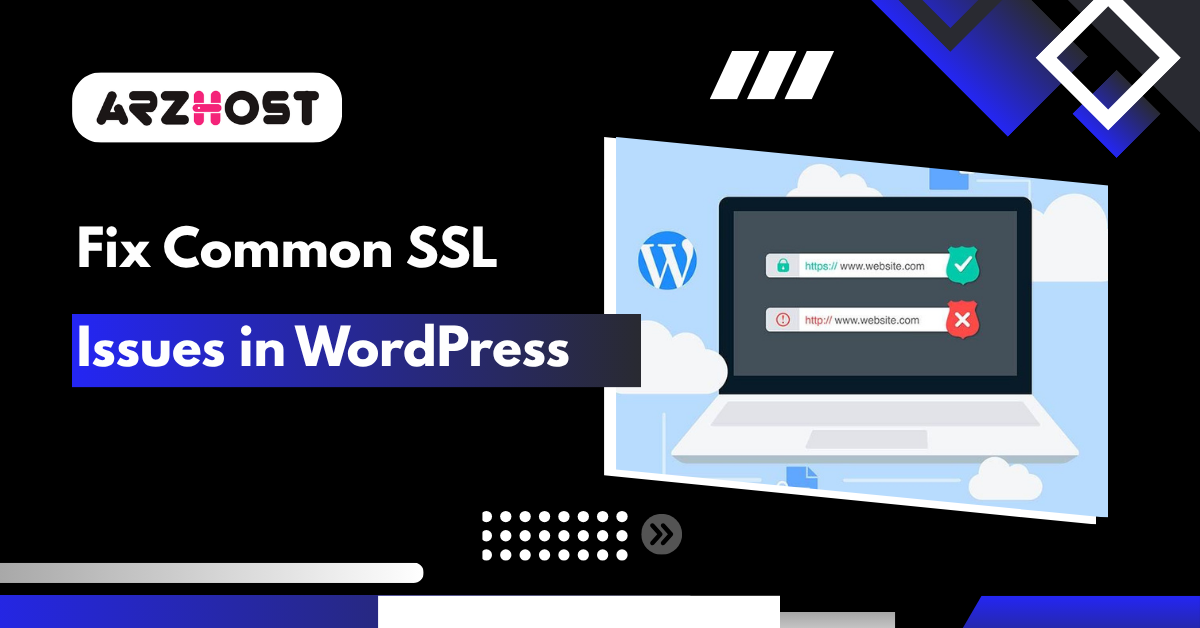 Fix Common SSL Issues in WordPress
