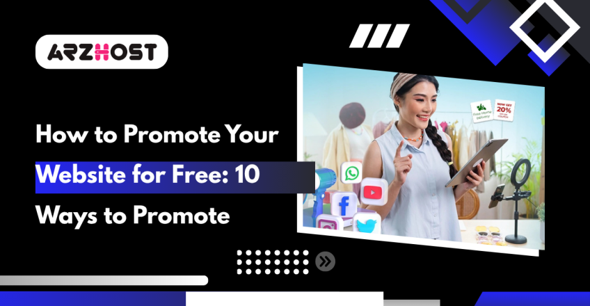 How to Promote Your Website for Free 10 Ways to Promote