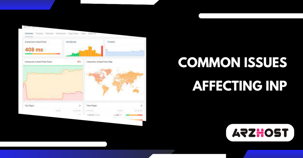 Common Issues Affecting INP