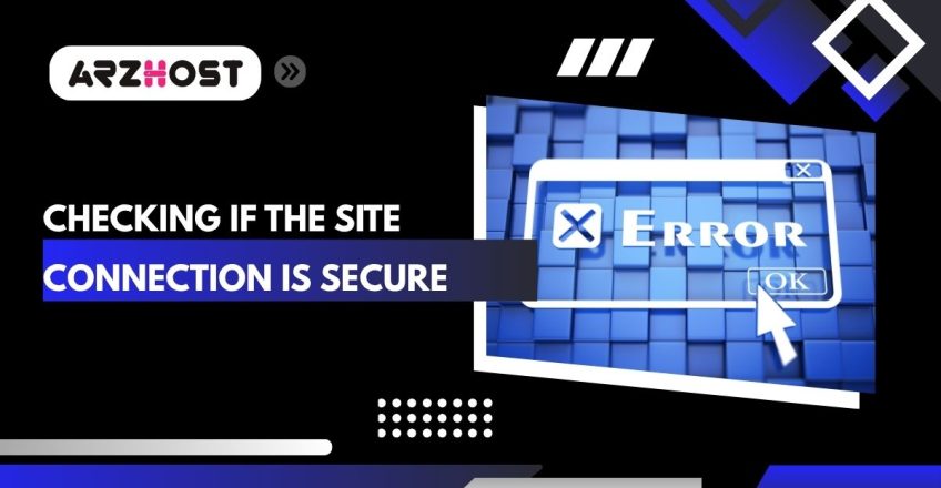 checking if the site connection is secure