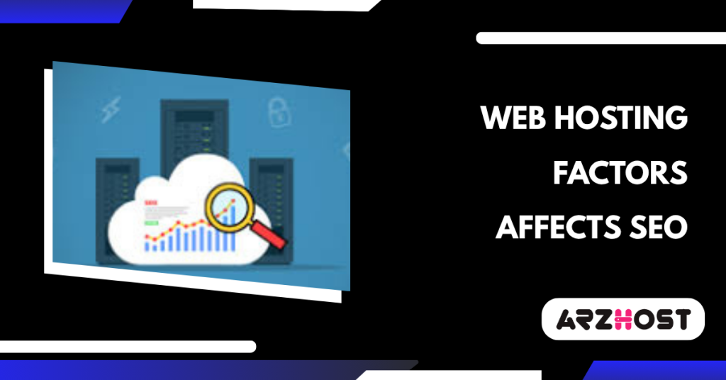 Web hosting factors affects SEO