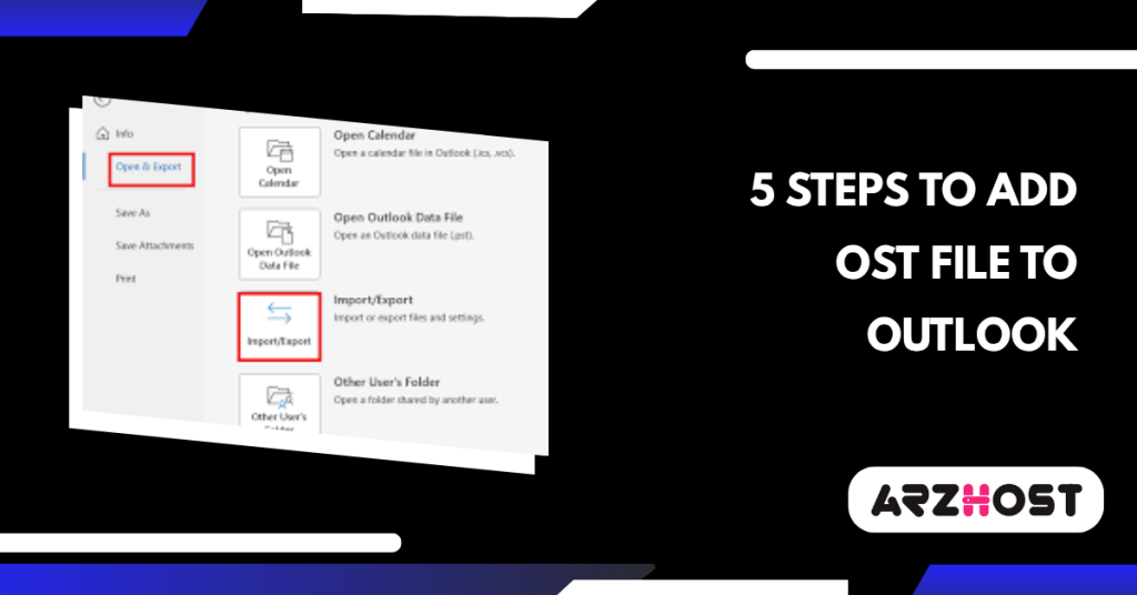 5 Steps to Add OST File to Outlook