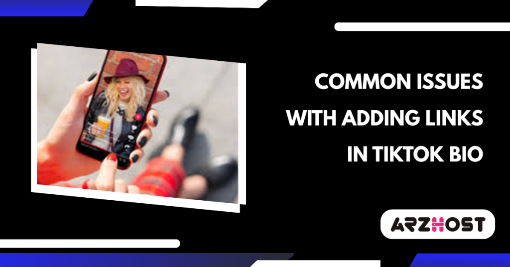 Common Issues with Adding Links in TikTok Bio