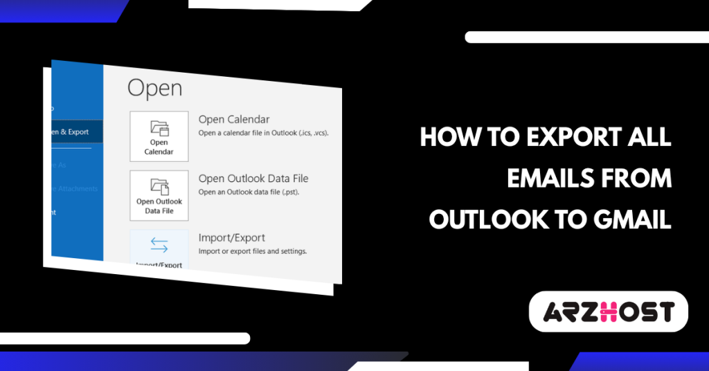 How to Export All Emails from Outlook to Gmail