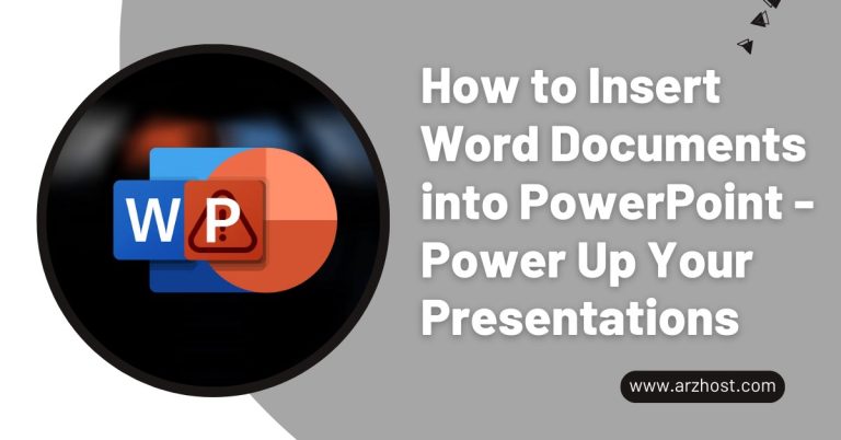 How To Insert Word Documents Into PowerPoint: Enhance Slides