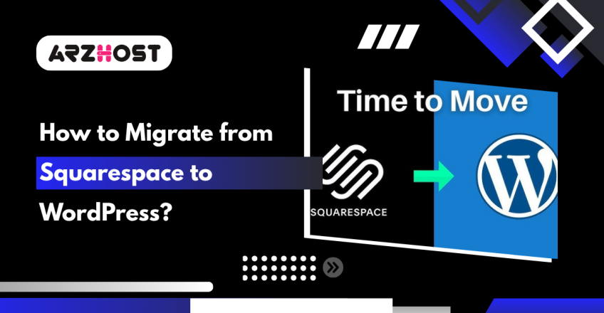 How to Migrate from Squarespace to WordPress