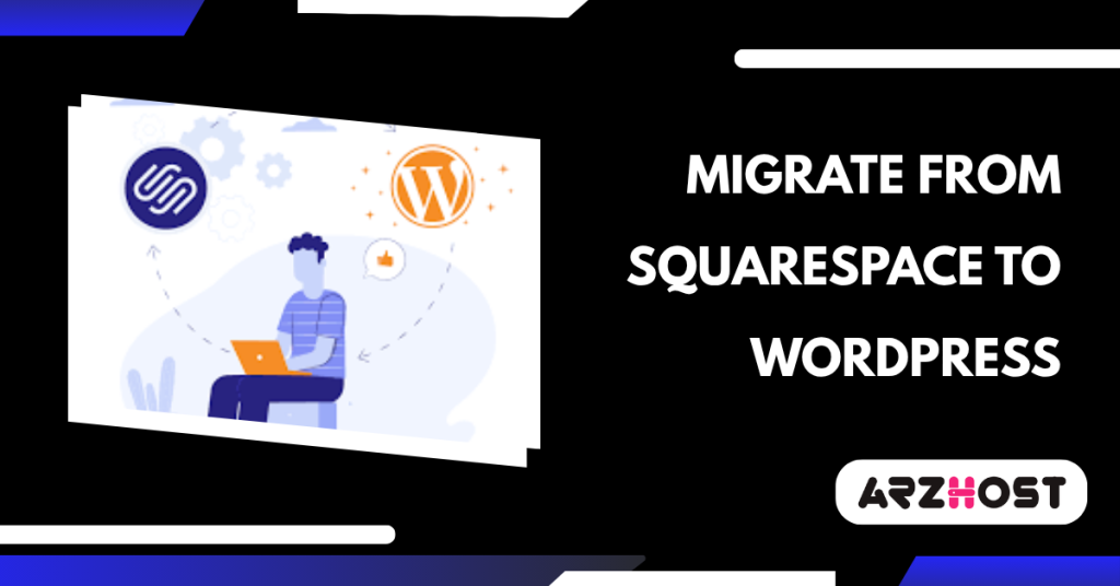 Migrate from Squarespace to WordPress
