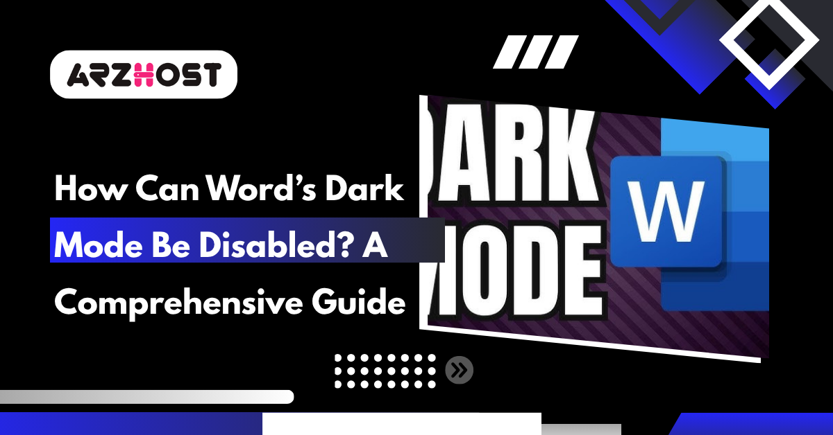 How Can Word’s Dark Mode Be Disabled A Comprehensive Guide
