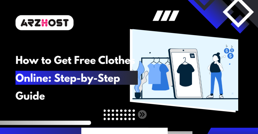 How to Get Free Clothes Online Step-by-Step Guide
