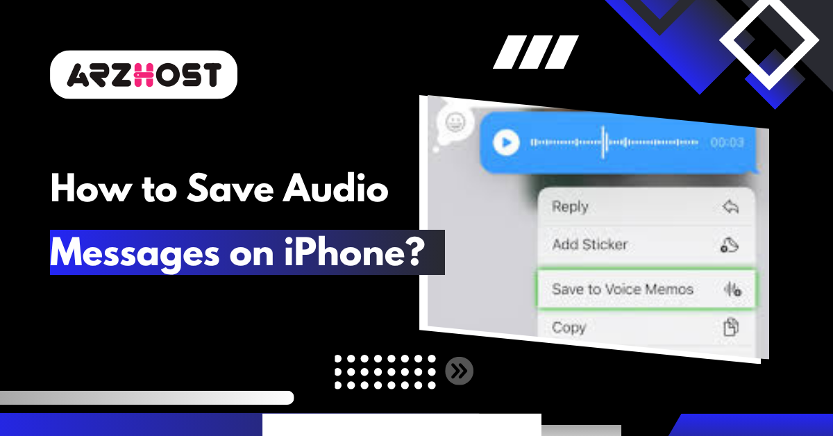 How to Save Audio Messages on iPhone