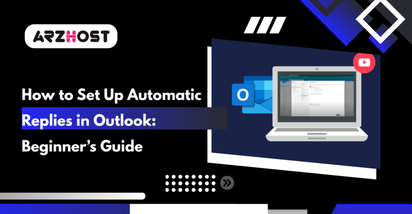 How to Set Up Automatic Replies in Outlook Beginner’s Guide