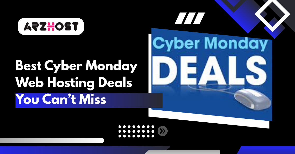 Best Cyber Monday Web Hosting Deals You Can’t Miss