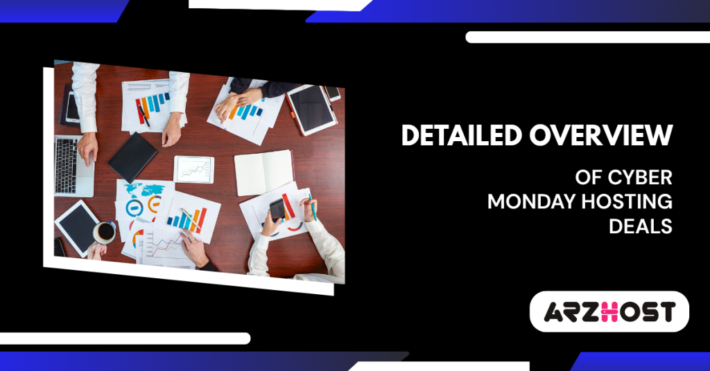 Detailed Overview of Cyber Monday Hosting Deals