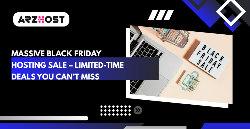 Massive Black Friday Hosting Sale – Limited-Time Deals You Can’t Miss
