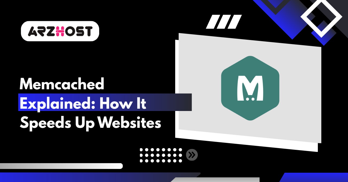 Memcached Explained How It Speeds Up Websites