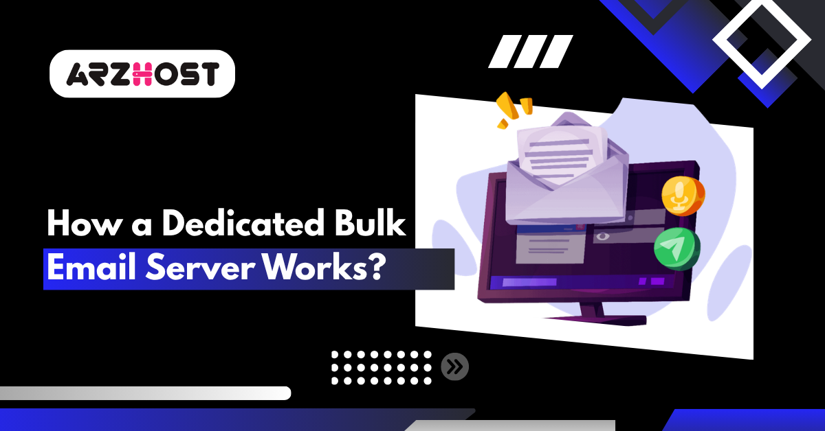 How a Dedicated Bulk Email Server Works