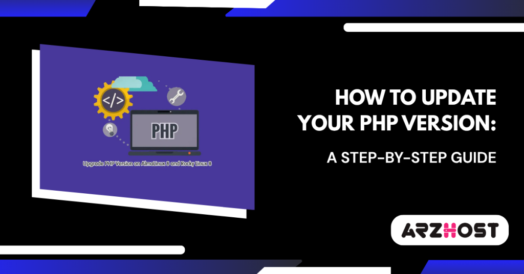 How to Update Your PHP Version A Step-by-Step Guide