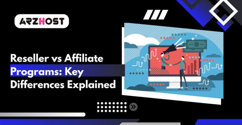 Reseller vs Affiliate Programs Key Differences Explained