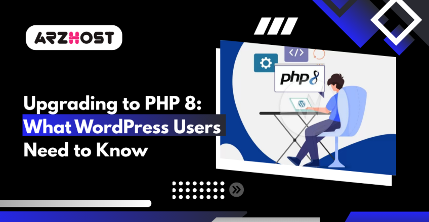 Upgrading to PHP 8 What WordPress Users Need to Know
