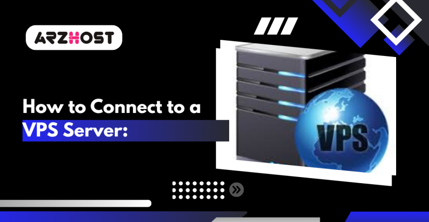 How to Connect to a VPS Server