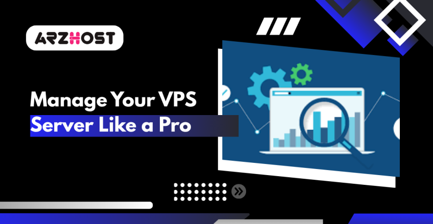 Manage Your VPS Server Like a Pro