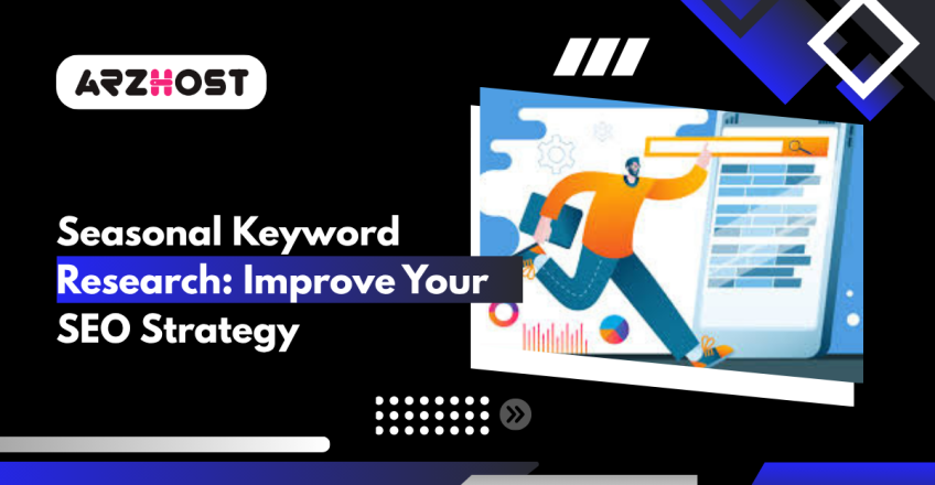 Seasonal Keyword Research Improve Your SEO Strategy