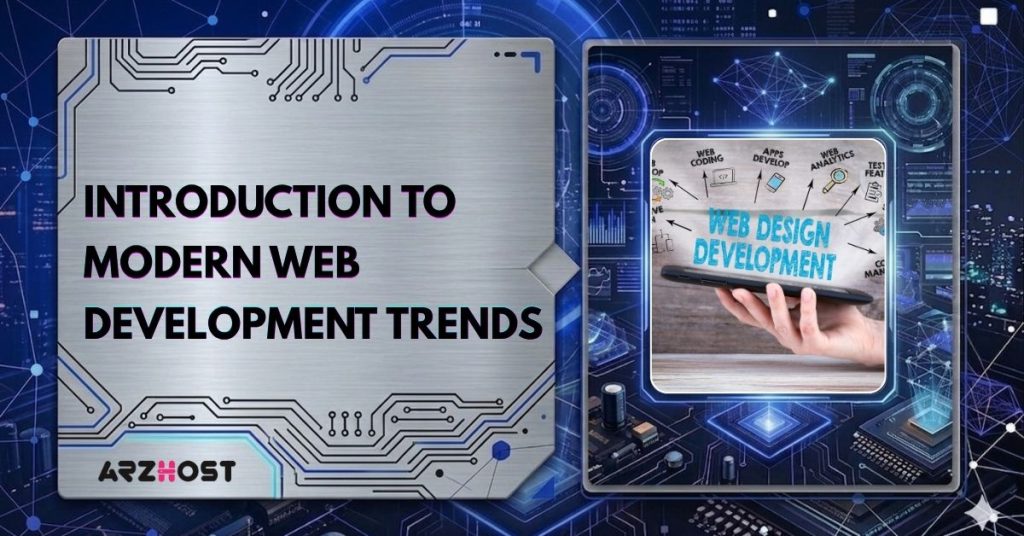 introduction to modern web development trends