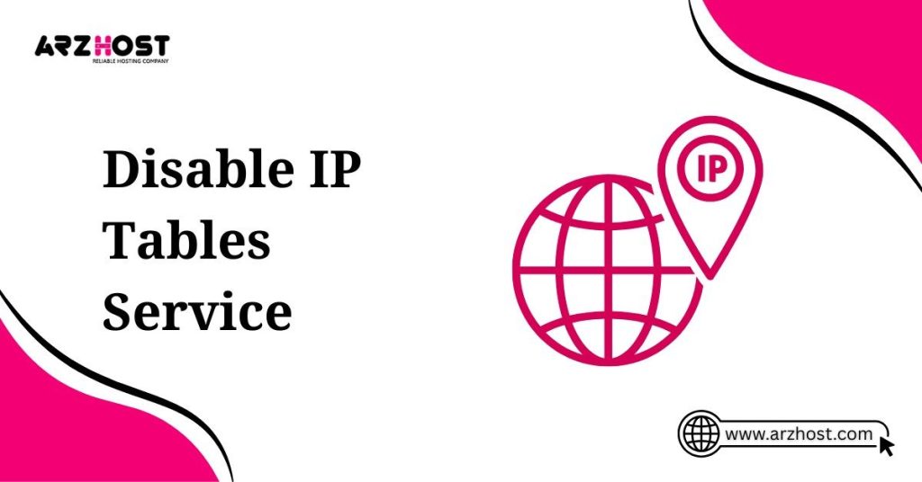 Disable IP tabels service