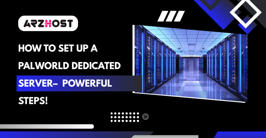 How to Set Up a Palworld Dedicated Server