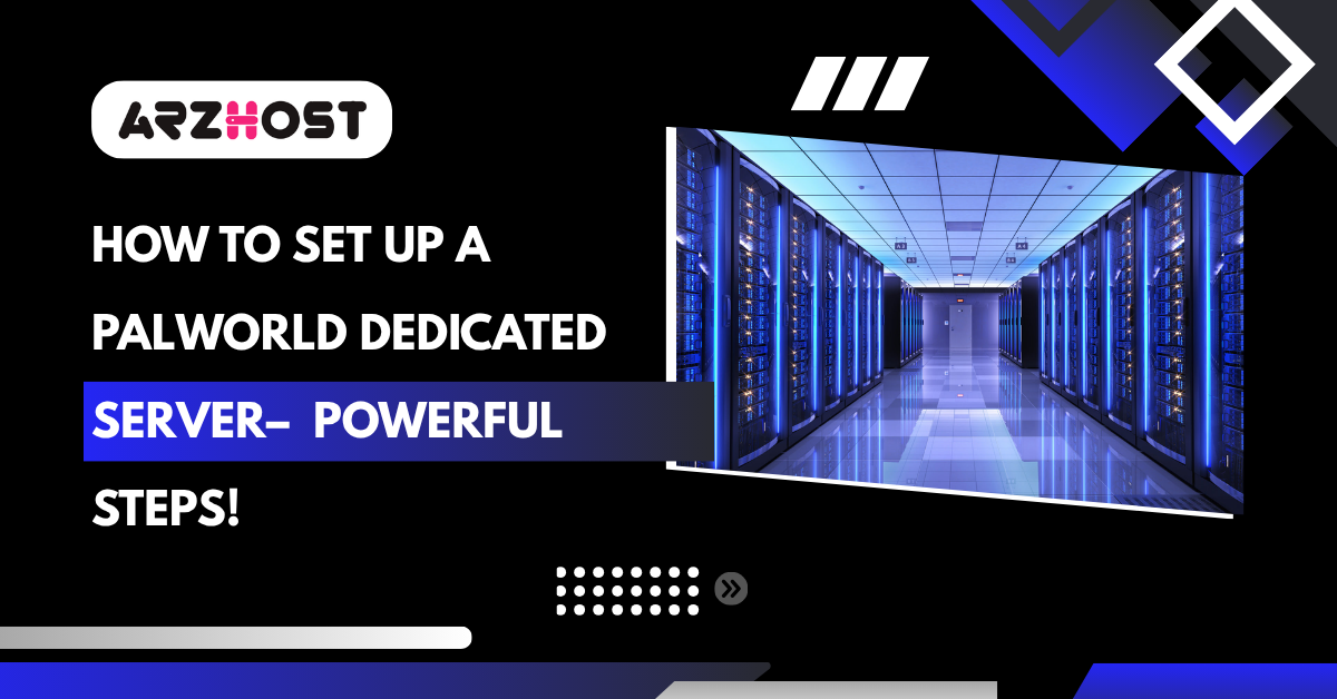 How to Set Up a Palworld Dedicated Server