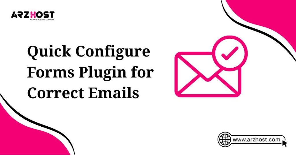 Quick configure forms plugin for correct emails