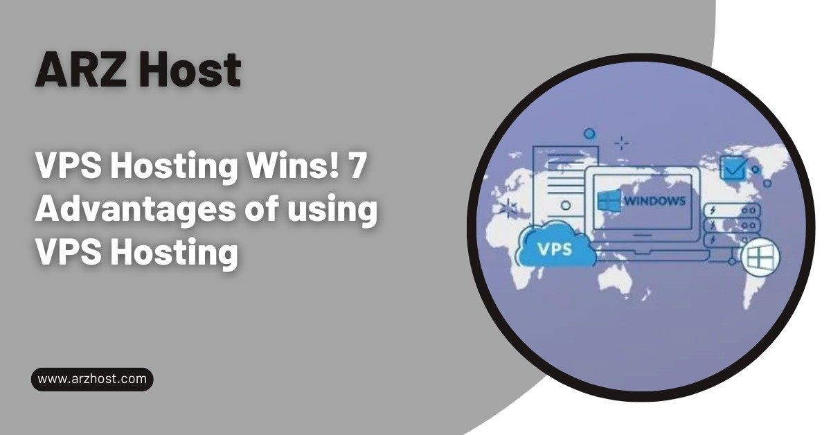 VPS Hosting Wins 7 Advantages of using VPS Hosting