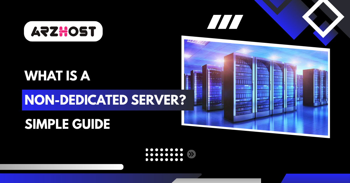 What Is a Non-Dedicated Server