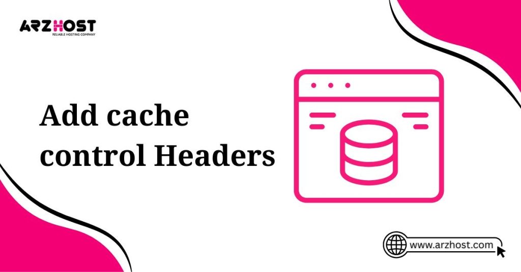 add cache control headers