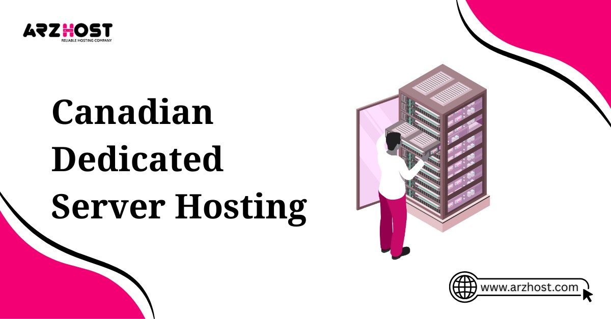 canadian dedicated server hosting