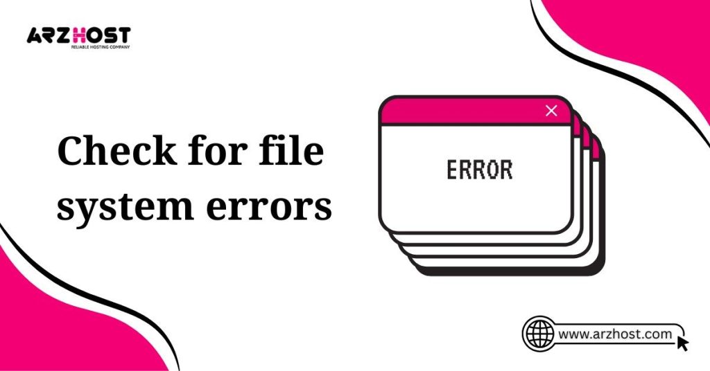 check for file system errors