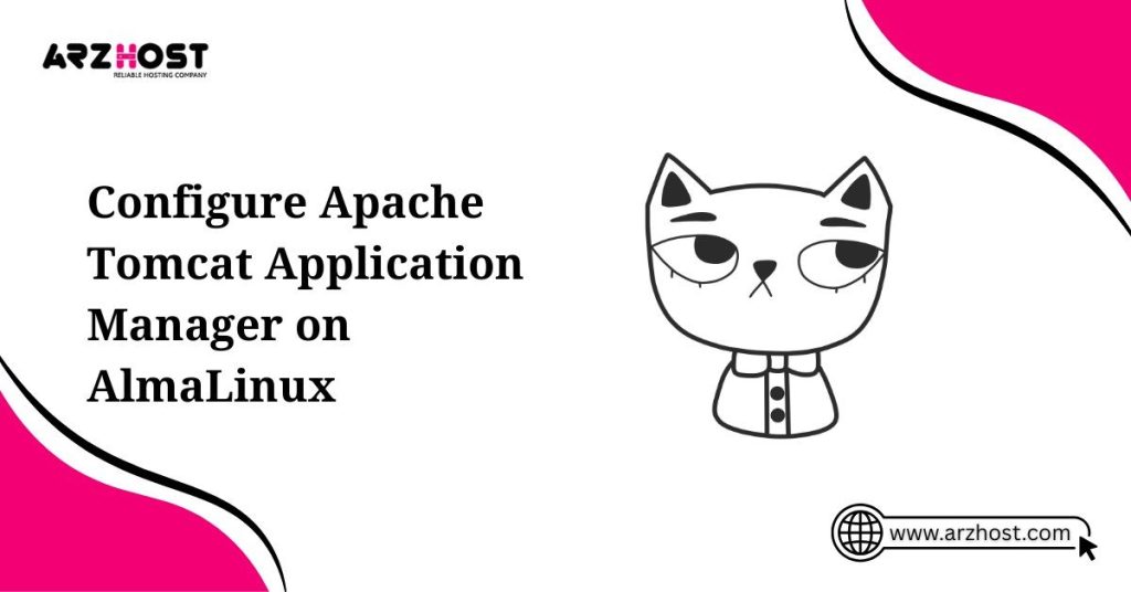 configure apache tomcat application manager on almalinux