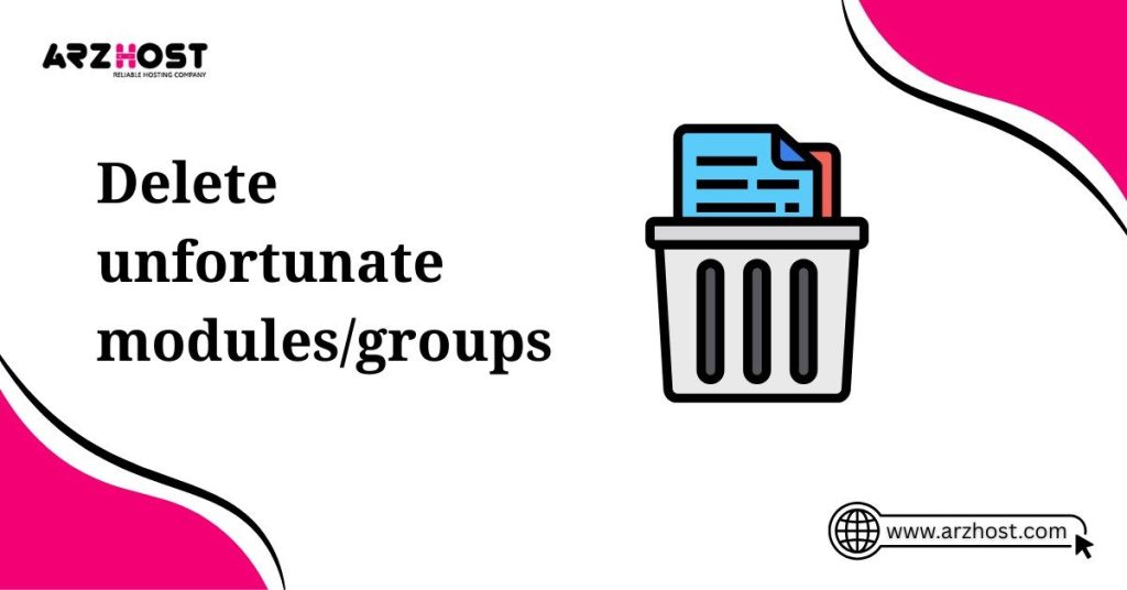 delete unfortune modules or groups