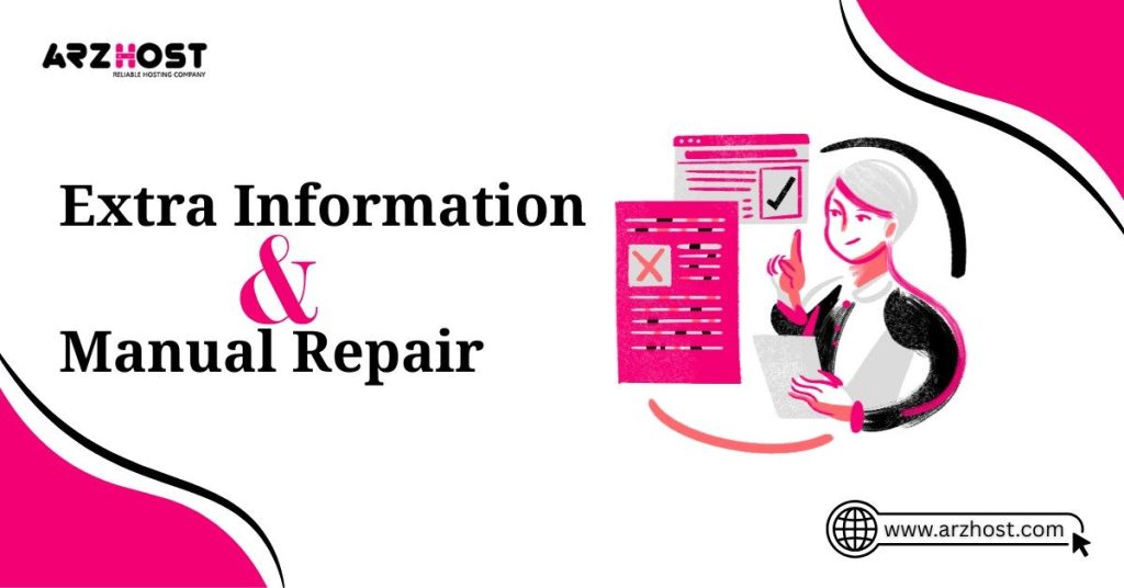extra information and manual repair
