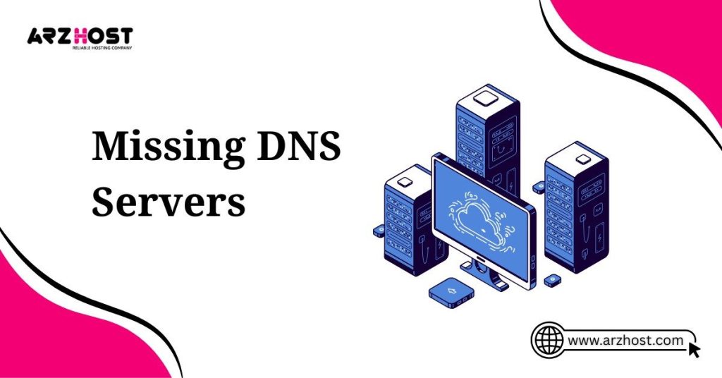 missinig dns servers