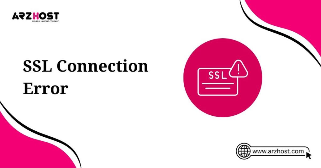 ssl connection error
