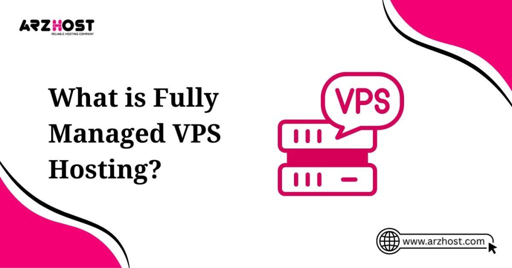 what is fully managed vps hosting