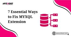 7essential ways to fo fix mysql extension