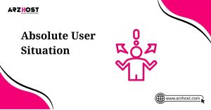 absolute user situation