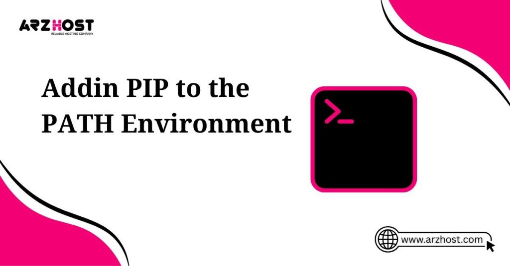 adding pip to the path environment